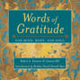 Words of Gratitude - For Mind, Body, and Soul (Unabridged)