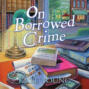 On Borrowed Crime - A Jane Doe Book Club Mystery (Unabridged)