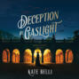 Deception by Gaslight - A Gilded Gotham Mystery (Unabridged)