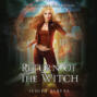 Return of the Witch - The Witch Next Door, Book 6 (Unabridged)