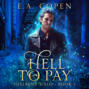 Hell to Pay - Hellbent Halo, Book 5 (Unabridged)