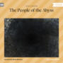 The People of the Abyss (Unabridged)