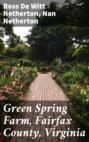 Green Spring Farm, Fairfax County, Virginia