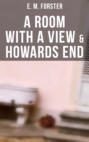 A ROOM WITH A VIEW & HOWARDS END