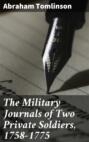 The Military Journals of Two Private Soldiers, 1758-1775