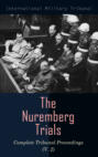 The Nuremberg Trials: Complete Tribunal Proceedings (V. 2)
