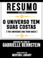 Resumo Estendido: O Universo Tem Suas Costas (The Universe Has Your Back) - Baseado No Livro De Gabrielle Bernstein