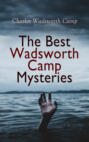 The Best Wadsworth Camp Mysteries