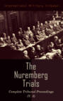 The Nuremberg Trials: Complete Tribunal Proceedings (V. 8)