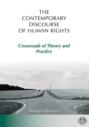 The Contemporary Discourse of Human Rights. Crossroads of Theory and Practice