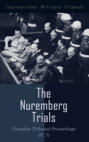 The Nuremberg Trials: Complete Tribunal Proceedings (V. 7)