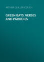 Green Bays. Verses and Parodies