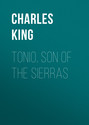 Tonio, Son of the Sierras