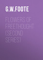 Flowers of Freethought (Second Series)