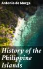 History of the Philippine Islands