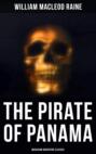 The Pirate of Panama (Musaicum Adventure Classics)