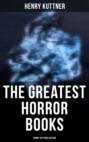 The Greatest Horror Books - Henry Kuttner Edition