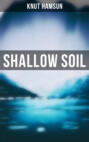 Shallow Soil