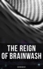 The Reign of Brainwash: Dystopia Box Set