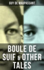 BOULE DE SUIF & OTHER TALES