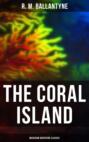 The Coral Island (Musaicum Adventure Classics)