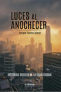 Luces al anochecer