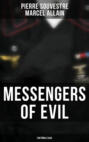 Messengers of Evil: Fantômas Saga