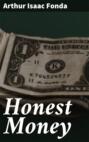 Honest Money