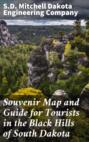 Souvenir Map and Guide for Tourists in the Black Hills of South Dakota