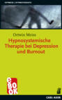 Hypnosystemische Therapie bei Depression und Burnout