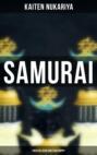 Samurai: Their Religion and Philosophy