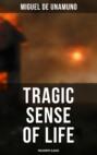 Tragic Sense of Life (Philosophy Classic)