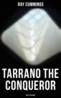 Tarrano the Conqueror (Sci-Fi Classic)