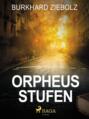 Orpheus Stufen - Kriminalroman