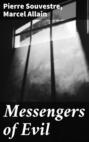 Messengers of Evil