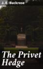 The Privet Hedge