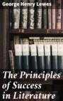 The Principles of Success in Literature