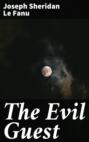 The Evil Guest