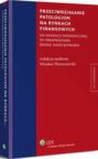 Przeciwdziałanie patologiom na rynkach finansowych od edukacji ekonomicznej po prawnokarne środki oddziaływania