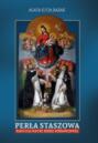 Perła Staszowa Kaplica Matki Bożej Różańcowej