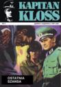 Kapitan Kloss. Ostatnia szansa (t.3)