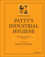 Patty's Industrial Hygiene, Evaluation and Control