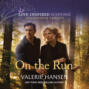 On the Run - Emergency Responders, Book 3 (Unabridged)