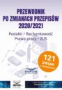 Przewodnik po zmianach przepisów 2020/2021