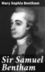 Sir Samuel Bentham