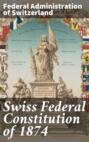Swiss Federal Constitution of 1874