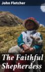 The Faithful Shepherdess