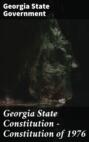 Georgia State Constitution — Constitution of 1976