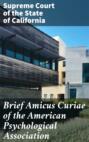 Brief Amicus Curiae of the American Psychological Association