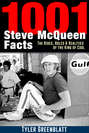1001 Steve McQueen Facts